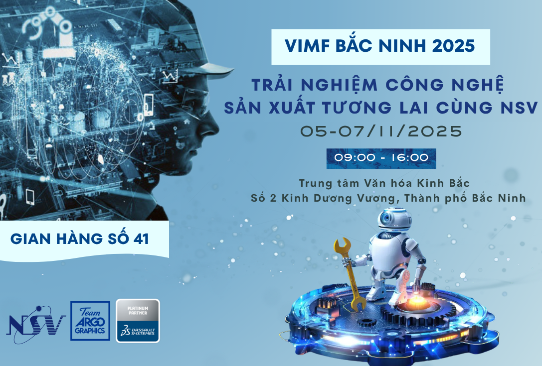 NSV tại VIMF 2025: Giải pháp công nghệ định hình sản xuất tương lai NSV tại VIMF 2025: Giải pháp công nghệ định hình sản xuất tương lai