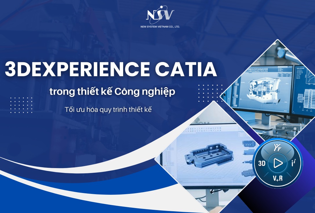 3DEXPERIENCE CATIA trong thiết kế Công nghiệp: Tối ưu hóa quy trình thiết kế 3DEXPERIENCE CATIA trong thiết kế Công nghiệp: Tối ưu hóa quy trình thiết kế