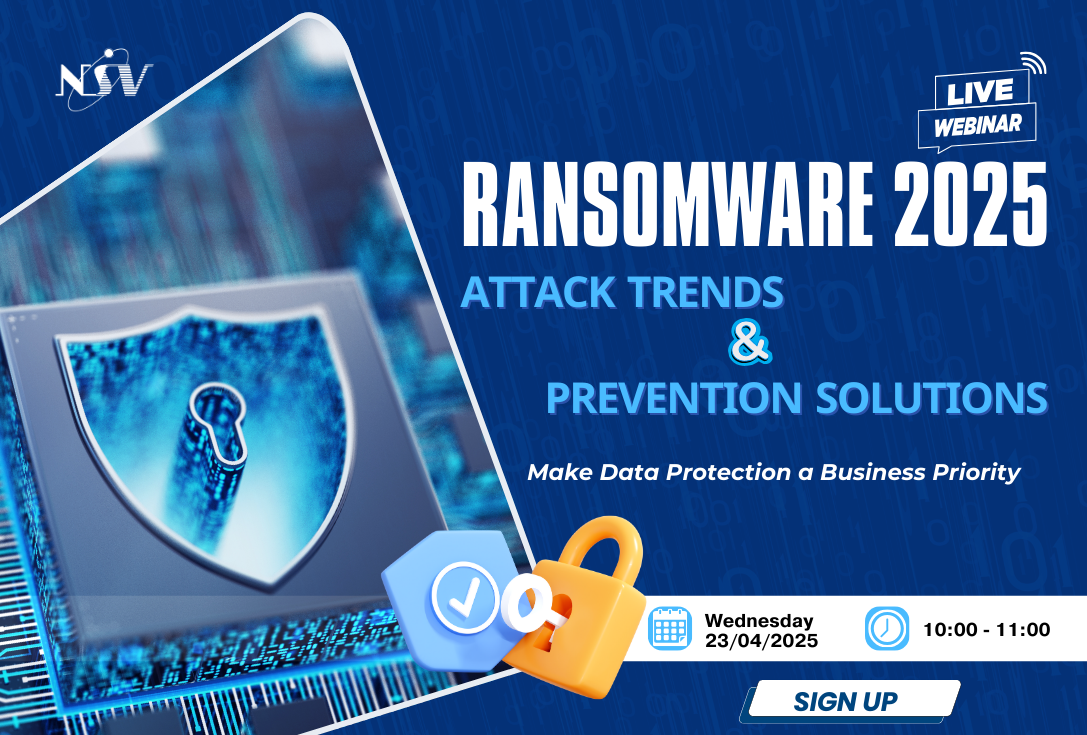 WEBINAR: RANSOMWARE 2025 - Attack Trend & Prevention Solutions | April - 2025 WEBINAR: RANSOMWARE 2025 - Attack Trend & Prevention Solutions | April - 2025